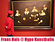 Frans Hals und Haarlems. Meister der Goldenen Zeit. Ausstellung in der Kunsthalle der Hypo Kulturstiftung München vom 13.02.2008-07.06.2009 (©Foto: Martin Schmitz)